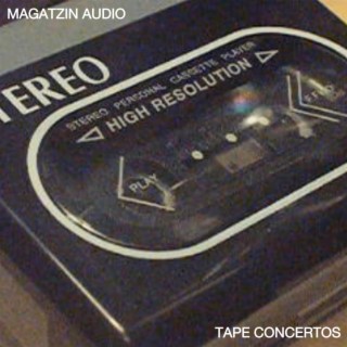 TAPE CONCERTOS