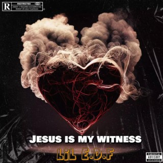 Jesus is my witness