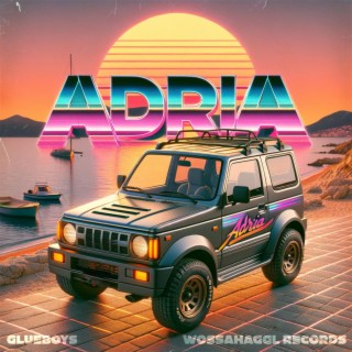 Adria lyrics | Boomplay Music