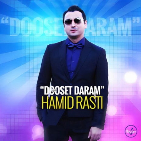 Dooset Daram | Boomplay Music