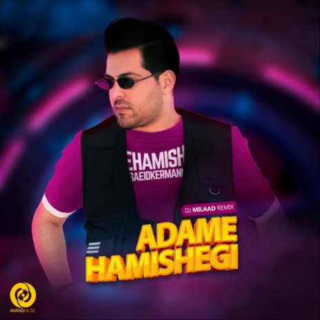 Adame Hamishegi (DJ Milaad Remix) ft. Dj Milaad | Boomplay Music