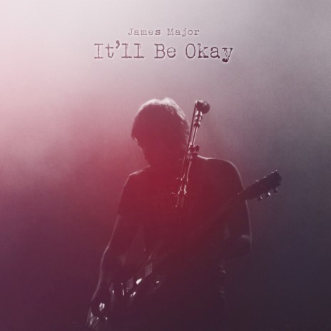 It’ll Be Ok | Boomplay Music