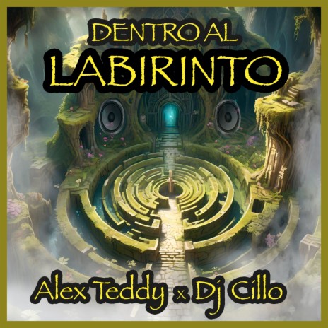 Dentro al labirinto (Extended Mix) ft. DJ Cillo | Boomplay Music