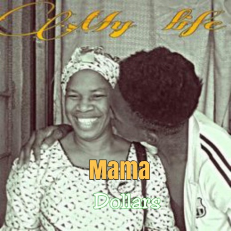 Mama (feat. Esago, Nosco Berry & Kaypizy)