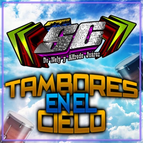 Tambores en el Cielo