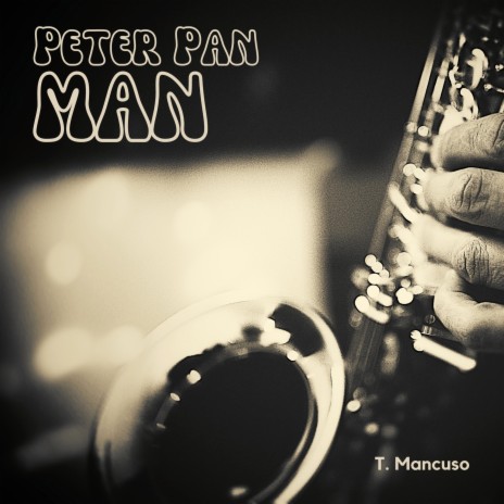 Peter Pan Man | Boomplay Music