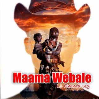 Maama Webale