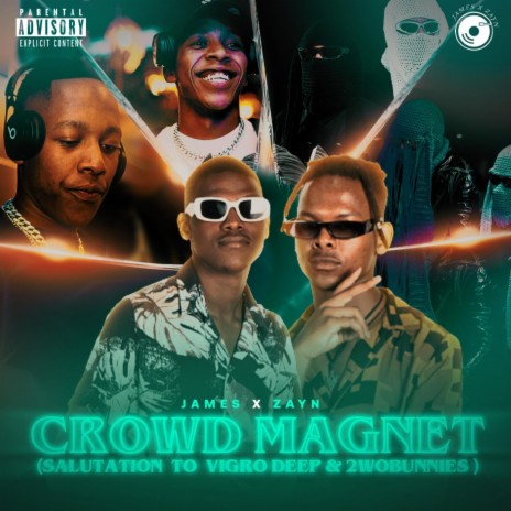 Crowd Magnet (Salutation To Vigro Deep & 2WOBUNNIES) | Boomplay Music