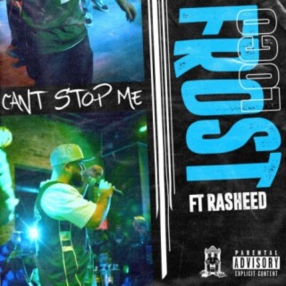 Can't Stop Me (feat. Rasheed)