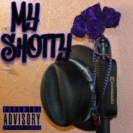 My Shotty | Boomplay Music