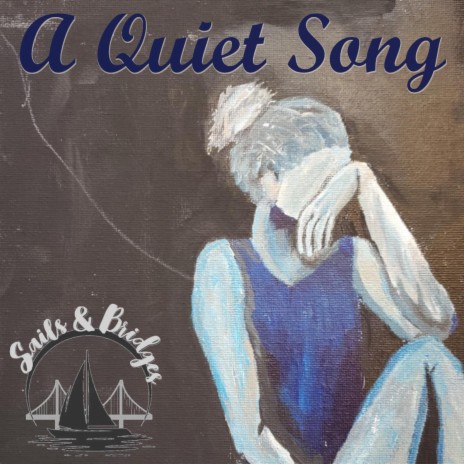 A Quiet Song (R) | Boomplay Music