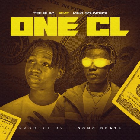 One cl ft. King soundboi | Boomplay Music