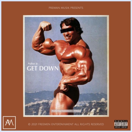 Get down ft. Dammie22 & Preman Chino | Boomplay Music