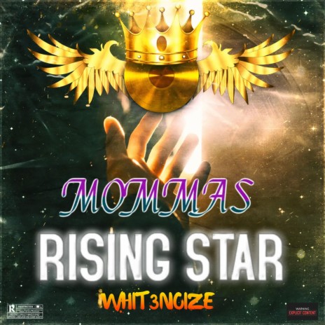 Mommas Rising Star