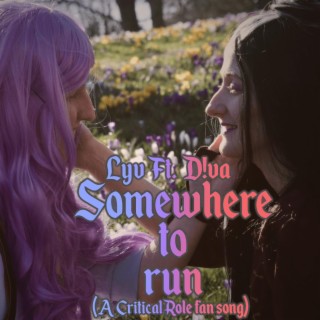 Somewhere to run