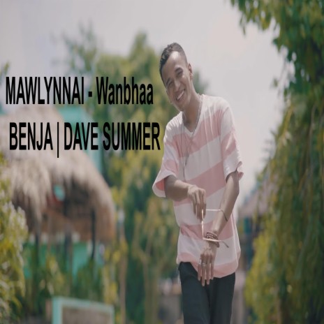 MAWLYNNAI (Wanbhaa X BENJA | DAVE SUMMER)