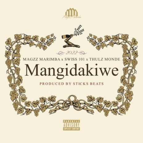 MangDakiwe ft. Sticksbeats, Swiss 101 & Thulzmonde | Boomplay Music