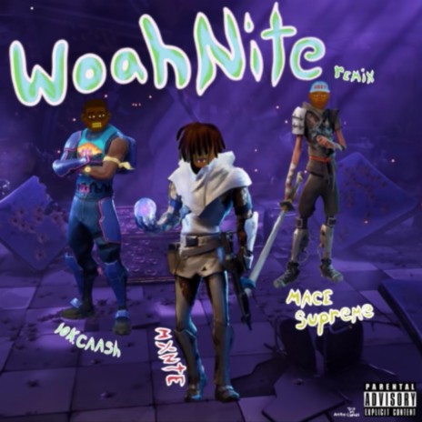 WoahNite (feat. 10k.Caash & Mace Supreme) (Remix)