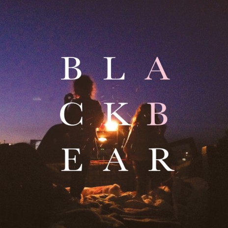 Black Bear | Boomplay Music