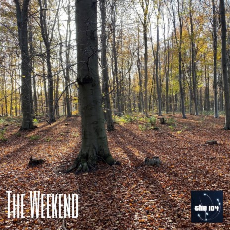 The Weekend | Boomplay Music