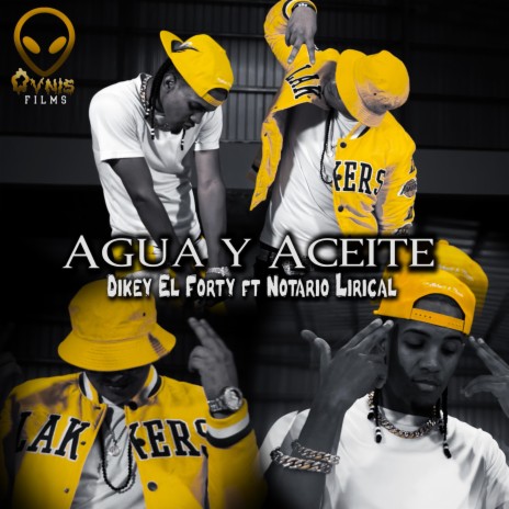 Agua Y Aceite ft. Notario Lirical