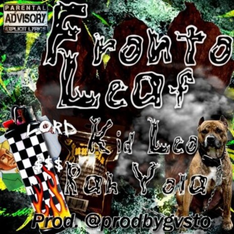 Fronto Leaf ft. Rah Yola | Boomplay Music