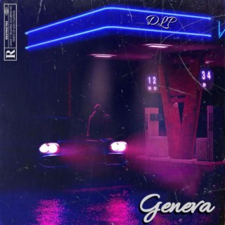 GENEVA lyrics | Boomplay Music