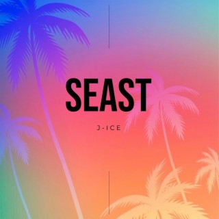 SEAST lyrics | Boomplay Music