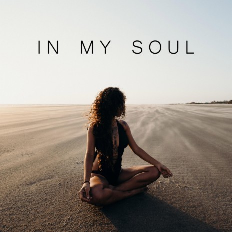 In My Soul (group lockdown project)