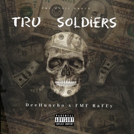 TRu SOLDIERS (feat. FMF RaFFy) | Boomplay Music