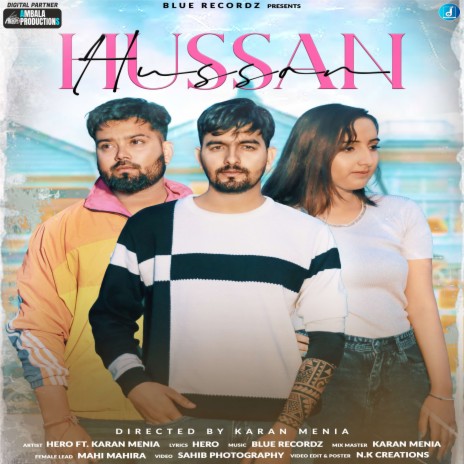 Hussan ft. Karan Menia & Mahi Mahira