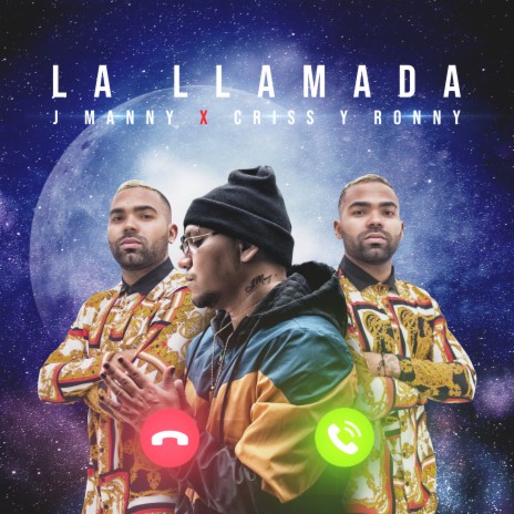 La Llamada ft. J Manny & Chronny Beat | Boomplay Music