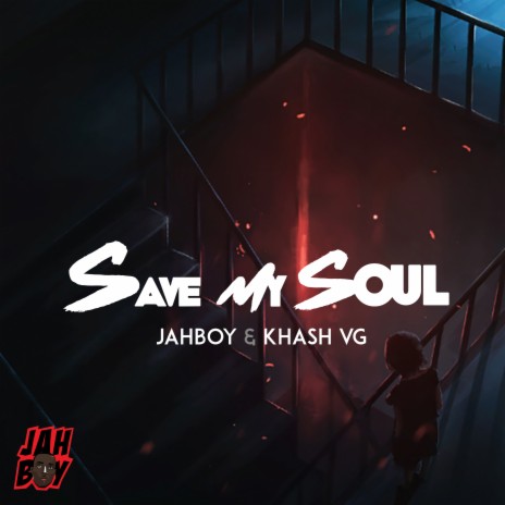 Save My Soul ft. Khash | Boomplay Music