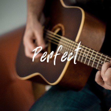 Perfect (Fingerstyle Guitar)