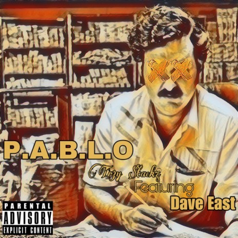 P.A.B.L.O ft. Dave East | Boomplay Music