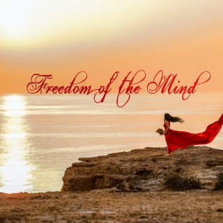 Freedom of the Mind