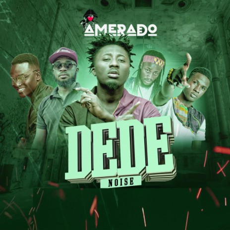 Dede (feat. Kwame Baah, Chiki, Phrimpong & Ratty) 🅴 | Boomplay Music
