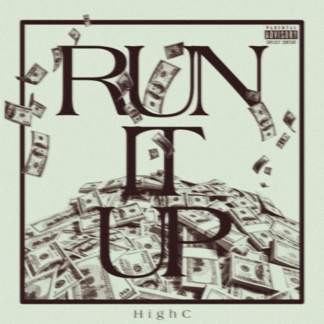 RUN IT UP | Boomplay Music