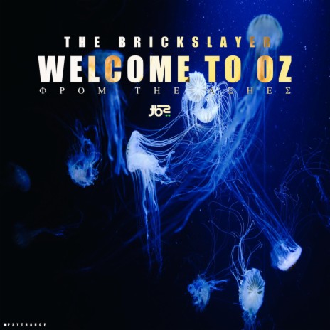 Welcome To Oz(From The Ashes) | Boomplay Music