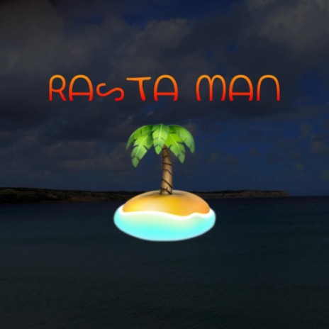 RASTA MAN | Boomplay Music