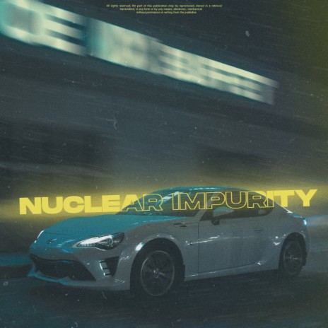NUCLEAR IMPURITY | Boomplay Music