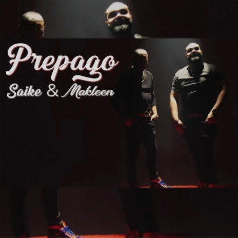Prepago ft. Makleen | Boomplay Music