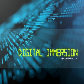 Digital Immersion