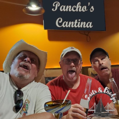 Pancho's Cantina | Boomplay Music