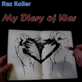 My Diary of War lyrics | Boomplay Music