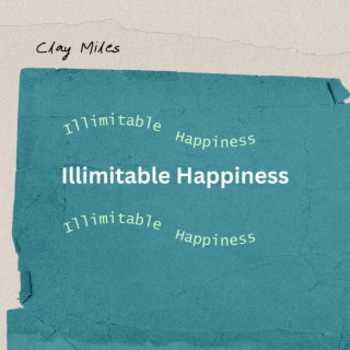 Illimitable Happiness