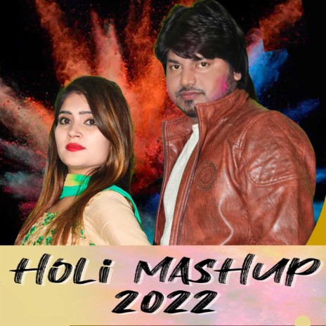 holi mashup 2022 | Boomplay Music