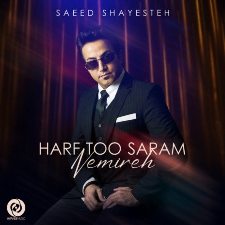 Harf Too Saram Nemireh | Boomplay Music