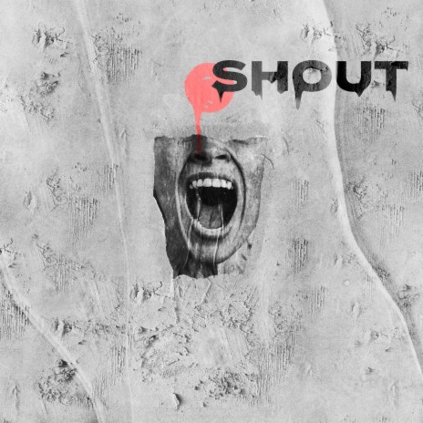 Shout | Boomplay Music