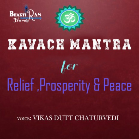 Kaali Devi Kavach Mantra ft. Vikas Dutt Chaturvedi | Boomplay Music